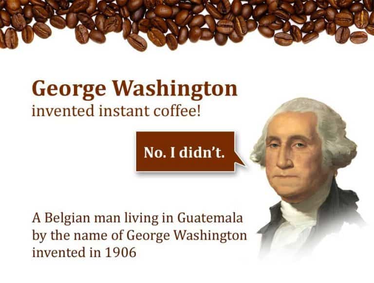 The Invention of Instant Coffee Who, What, Where, and How